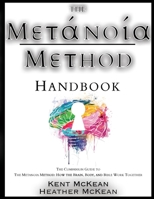 The Metanoia Method Handbook 1733422072 Book Cover