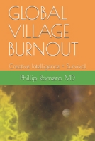 Global Village Burnout B09BL7R96W Book Cover