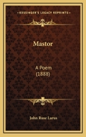 Mastor: A Poem 1120324998 Book Cover