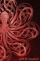 Celtic Kraken: Journal Notebook - Red (The Celtic Kraken) 198030419X Book Cover