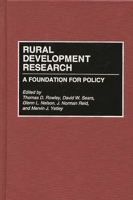Rural Development Research: A Foundation for Policy (Contributions in Economics and Economic History) 0313297266 Book Cover