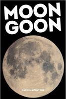 Moon Goon 1736581945 Book Cover