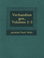 Verhandlungen, Volumes 2-3 1249703832 Book Cover