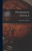 Pedrarias Davila 1017939217 Book Cover