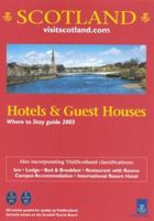 Scotland: Where to Stay Hotels & Guest Houses 2003 0854196382 Book Cover