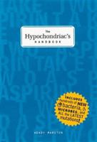 The Hypochondriac's Handbook 0811821927 Book Cover