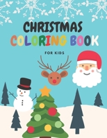Christmas Coloring Book For Kids: Beautiful coloring book with 86 Christmas coloring pages for kids of different ages. 8.5”x11” (21.59 x 27.94 cm), 86 pages B08PHV1S9K Book Cover