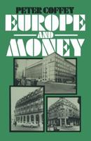 Europe and Money 1349031879 Book Cover