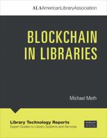 Blockchain in libraries 0838918212 Book Cover