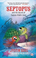 Septopus and the Adventure of Captain Kidd'S Cove 8129135930 Book Cover