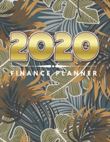 Finance Planner 2020: Tropical Leaves 12 Month Budget Planner Money Saving Challenge Monthly Bill Tracker Simple Budget Tracker Expense Tracker Happy Planner Notebook Monthly Money Goals Tracker 1698545932 Book Cover