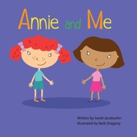 Annie and Me 0578833883 Book Cover
