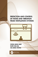 Prediction and Control of Noise and Vibration from Ventilation Systems 1032062010 Book Cover