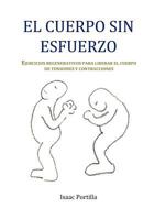 El Cuerpo Sin Esfuerzo 8494083422 Book Cover