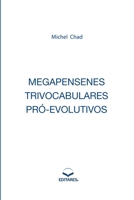 Megapensenes Trivocabulares Pr -evolutivos (Portuguese Edition) 8584771700 Book Cover