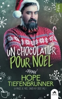 Un chocolatier pour Noël (French Edition) B08LN5KQBW Book Cover