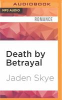 Death by Betrayal 1531804942 Book Cover