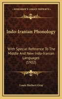 Indo-Iranian Phonology With Special Reference to the Middle and New Indo-Iranian Languages 1164901982 Book Cover