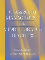Classroom Management for Middle-Grades Teachers 0205361285 Book Cover