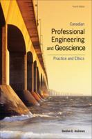 Canadian Professional Engineering and Geoscience: Practice and Ethics [Paperback] 0176441344 Book Cover