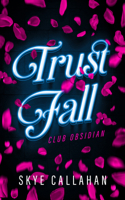 Trust Fall 1393889662 Book Cover
