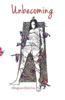 Unbecoming 1506910629 Book Cover