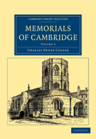 Memorials of Cambridge, Volume 3 1357427719 Book Cover