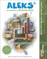 Aleks for Foundations of Business Math User Guide 0072829834 Book Cover