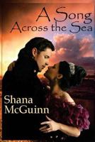 A Song Across the Sea 1475217269 Book Cover
