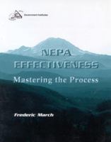 NEPA Effectiveness: Mastering the Process 0865876088 Book Cover