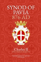 Synod of Pavia: 876 AD B0F6SPC3SN Book Cover