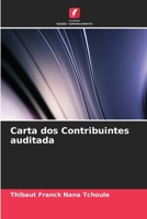 Carta dos Contribuintes auditada 6205771195 Book Cover