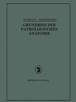 Grundriss Der Pathologischen Anatomie 0274433451 Book Cover