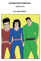 Campeonato Poderoso Volume Um (Mangá) (Portuguese Edition) B0DSCJSHX8 Book Cover