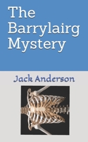 The Barrylairg Mystery B08NDV8YNQ Book Cover