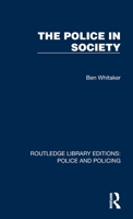 Police in Society 1032437847 Book Cover