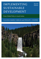 Implementing Sustainable Development: From Global Policy to Local Action 1538162229 Book Cover