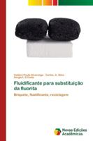 Fluidificante para substituição da fluorita 6139633583 Book Cover