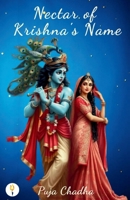 Nectar of Krishna's Name B0F5LX8Z9Z Book Cover