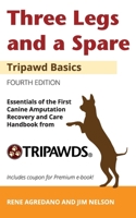 Three Legs and a Spare 1733468927 Book Cover