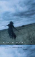 Living in Storms: Contemporary Poetry and the Moods of Manic Depression