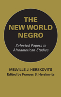 The New World Negro 0253340403 Book Cover