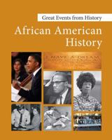 Great Events from History: African American History Volume 3 B085D8B7ZH Book Cover