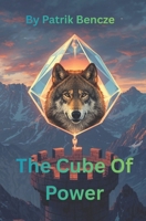 The Cube of Power B0H1VLLRXP Book Cover