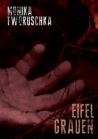 Eifel-Grauen (German Edition) 3769311507 Book Cover
