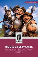 Don Quijote de la Mancha: Parte II (Spanish Edition) B0GHDRLCW5 Book Cover
