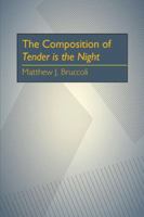 The Composition of Tender Is the Night 0822983834 Book Cover