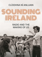 ON AIR: A People's History of Irish Radio 183594065X Book Cover