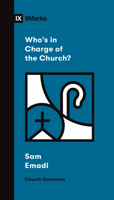 Who's in Charge of the Church? 1433578719 Book Cover