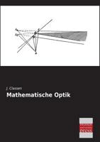 Mathematische Optik (Classic Reprint) 1141660288 Book Cover